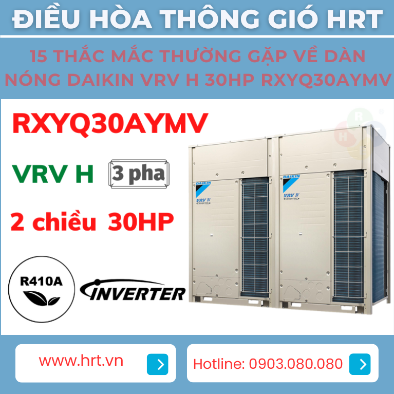Trong lĩnh vực điều hòa không khí và làm lạnh, Dàn Nóng DAIKIN VRV H 30HP RXYQ30AYMV là một sản phẩm đáng chú ý của công nghệ Nhật Bản. Với khả năng tổ hợp ghép bởi RXYQ12AYM và RXYQ18AYM, sản phẩm này thuộc loại VRV H Tiêu chuẩn (2 chiều Inverter) và sử dụng gas R410A. Dưới đây là một số thông tin cụ thể về sản phẩm này: